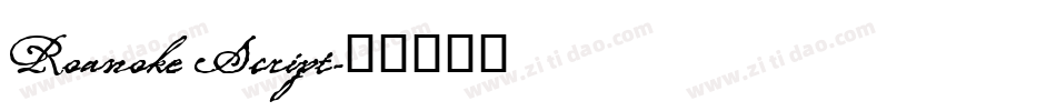 Roanoke Script字体转换